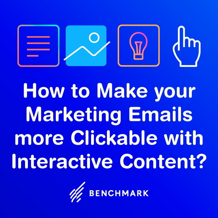 How to Make your Marketing Emails more Clickable with Interactive Content?