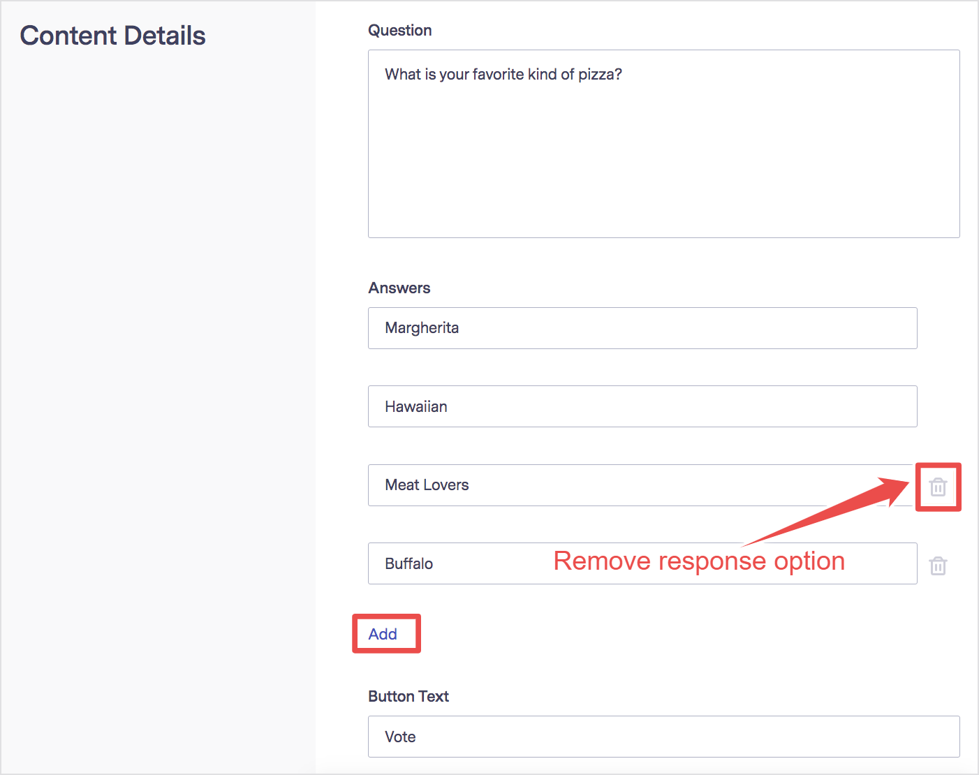Benchmark’s poll building interface lets you set a question, add and remove the answers, and alter the button text for submitting.